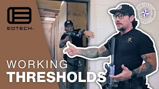 How to Work a Threshold w Hostage Rescue Expert Kyle Morgan [upl. by Aidahs693]