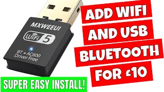 How To Add USB PC Wifi AND Bluetooth 5 For Under £10 [upl. by Pisano]