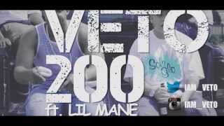 Veto ft Lil Manequot200quot OFFICIAL VIDEO [upl. by Edris]