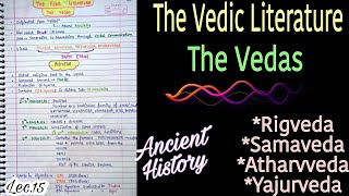 The Vedic LiteratureThe Vedas  Ancient History  Lec15  handwritten notes  An Aspirant [upl. by Rj934]