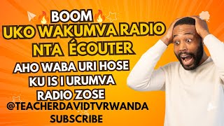 🔥 BOOM 🔥 UKO WACURANGA RADIO MURI SMARTPHONE NDETSE NA COMPUTER NTA ÉCOUTER teacherdavidtvrw radio [upl. by Cosmo]