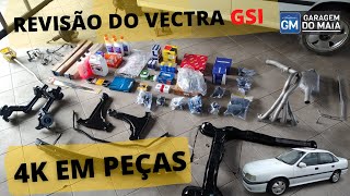 GM Vectra GSI C20XE  Revisão geral  Mais de 4 mil em peças [upl. by Waers440]