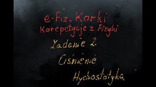 Ciśnienie  Zadanie 2 Hydrostatyka  LO1  Szkoła średnia [upl. by Fondea452]