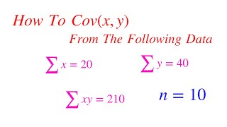 How To Find Covariance Between x and y From Given Data  Probability and Statistics Solved Problem [upl. by Stafani]