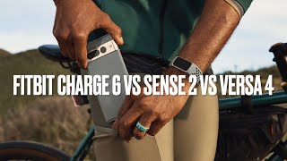 Fitbit Charge 6 vs Sense 2 vs Versa 4 [upl. by Shugart]