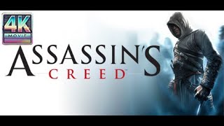 Assassins Creed  4k 60fps  All Cutscenes Full Movie [upl. by Nireil366]