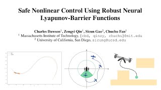 CoRL 2021 Safe Nonlinear Control Using Robust Neural LyapunovBarrier Functions [upl. by Yrekcaz687]