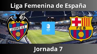 Levante vs Barcelona Liga Femenina de España 202425 jornada 7 en vivo 🔴 [upl. by Alleunam113]