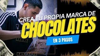 Los 3 pasos definitivos para crear un negocio de chocolatería en el 2024 🍫💸 [upl. by Uranie512]