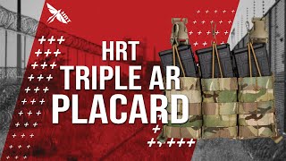 HRT Triple AR Placard [upl. by Leraj]