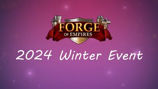 2024 Winter Event Forge of Empires Leaks [upl. by Araec]