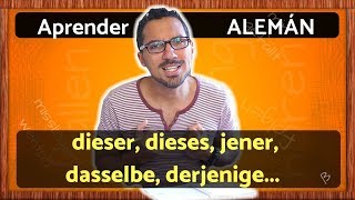 Dieser diese dieses jene jener dasselbe derjenige… Aprende Pronombres Demostrativos en ALEMÁN [upl. by Cirde]