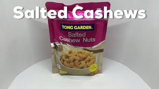 Tong Garden Salted Cashew Nuts [upl. by Korns]