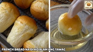 FRENCH BREAD NA DI KO ALAM ANG TAWAG [upl. by Airda791]