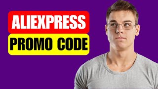 Aliexpress Promo Code 2024  How To Get Aliexpress Promo Code For Discount [upl. by Nikkie918]