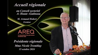 Accueil à lAREQ régionale en Outaouais le 15 octobre 2024 [upl. by Reace]