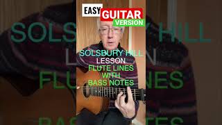 EASY GUITAR LESSON  HOW TO PLAY SOLSBURY HILL FLUTES and BASS [upl. by Mcgray843]