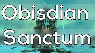 The Obsidian Sanctum amp Ruby Sanctum  Quick WoW Lore [upl. by Stelle309]