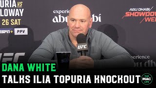 Dana White reacts to Ilia Topuria vs Max Holloway KO “If you keep clipping legends…” [upl. by Eetsirk140]