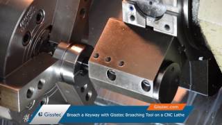 Broaching How to Broach a Keyway on a Lathe with Gisstec [upl. by Suivatnod1]