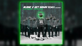 Alan Walker Vs RetroVision Alone Vs Get Down Mashup Full Version [upl. by Akinam]