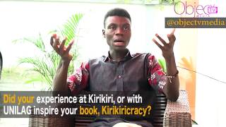 Adeyeye Olorunfemi Reflects on Background Activism and Insight to His Prison Memoir quotKirikiricracy [upl. by Yoho]