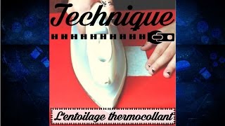 Couture  L entoilage Thermocollant ou Vlieseline [upl. by Ledba]