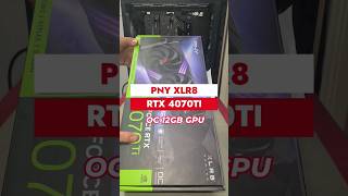 PNY XLR8 RTX 4070TI 12GB GRAPHICS CARD quick look [upl. by Gillman]