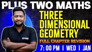 Plus Two Maths  Three Dimensional Geometry  Chapter 11  Full Chapter  Exam Winner Plus Two [upl. by Enelyk]