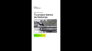 Guía para crear tu propio banco de historias [upl. by Yznyl804]