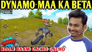 DYNAMO  MAA KA BETA  PUBG MOBILE  BGMI  BATTLEGROUNDS MOBILE INDIA  BEST OF BEST [upl. by Zeiler]