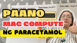 PAANO MAG COMPUTE NG PARACETAMOL sa BATA base sa TIMBANG Dr PediaMom [upl. by Demaggio158]