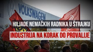 quotNemačka postaje teret za Evropuquot Hiljade radnika Poršea Mercedesa i BMWa stupili u štrajk [upl. by Mila990]