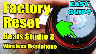 🔄 How to Factory Reset Beats Studio 3 Wireless Headphone 🎧  2024 UPDATE [upl. by Alyse]