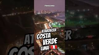 El atardecer más LINDO de Lima Perú 2024 [upl. by Villiers]