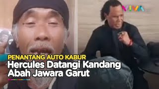 Hercules Terima Tantangan Abah Jawara Garut Ternyata Penantang Kabur [upl. by Trela]