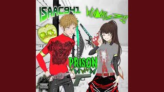 prison feat isaac941 [upl. by Ganley]