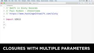 Closures with multiple parameters – Swift in Sixty Seconds [upl. by The668]