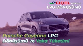 Porsche Cayenne LPG Uyumlumudur  LPG Takılır Mı  Yakıt Tüketimi Nedir [upl. by Abrahamsen]