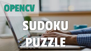 Realtime Sudoku Puzzle Solving Using OpenCV and DL4J  Part 1 [upl. by Dafna]