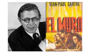 Todo sobre EL MURO de SARTRE [upl. by Kit]