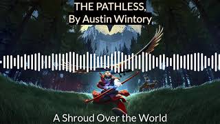 THE PATHLESS OFFICIAL SOUNDTRACK  17 Kumo [upl. by Akenot]