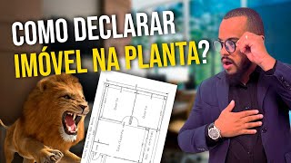 COMO DECLARAR IMÓVEL NA PLANTA IMPOSTO DE RENDA PESSOA FÍSICA  IRPF [upl. by Leidag124]