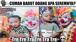 Cuma Badut Biasa 😨Tre Tre Tra Tre Tra Tri [upl. by Yug]