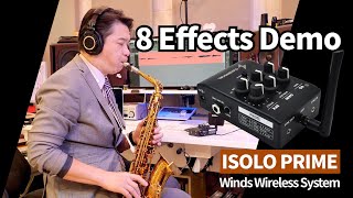 8 EFFECTS DEMO  ISOLO PRIME Winds Wireless System [upl. by Hui263]