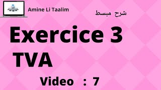 Tva Fiscalité  Exercice 3 [upl. by Magulac850]