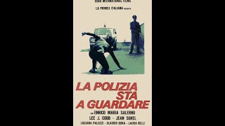 La polizia sta a guardare  Stelvio Cipriani  1973 [upl. by Jeremy]