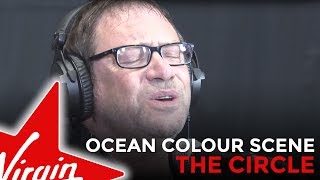 Ocean Colour Scene  The Circle Live in the Red Room [upl. by Vashtee]