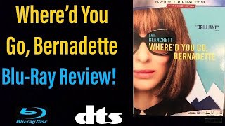 “Where’d You go Bernadette” 2019 BluRay Review [upl. by Anitreb]