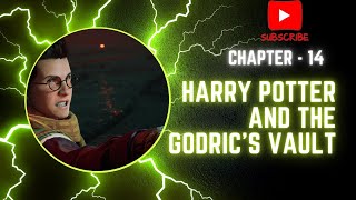 Harry Potter and the Godrics Vault  Chapter  14  Fanfiction Audiobook [upl. by Aletta]